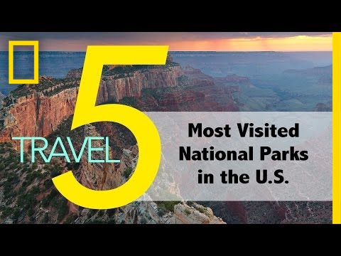 The 5 Most Popular National Parks in the U.S. | National Geographic