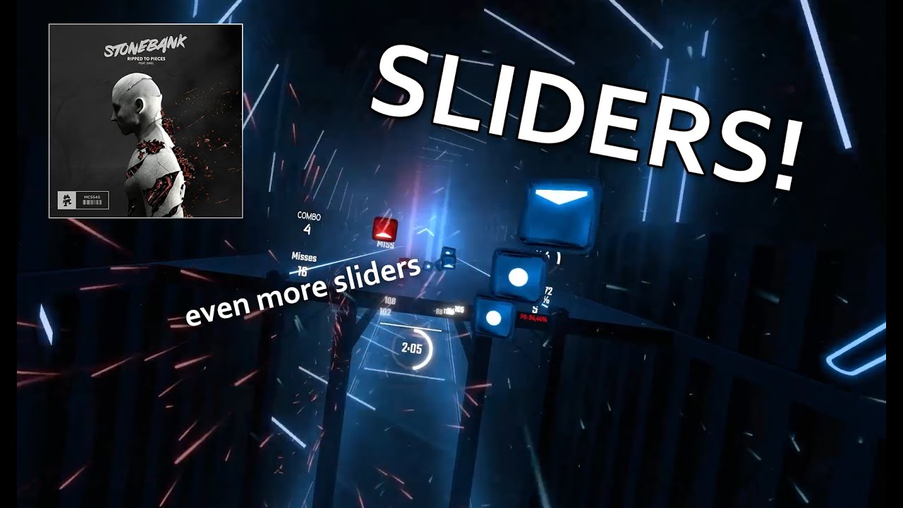 MORE SLIDERS! Stonebank - Ripped To Pieces I Beat Saber I Pulkz