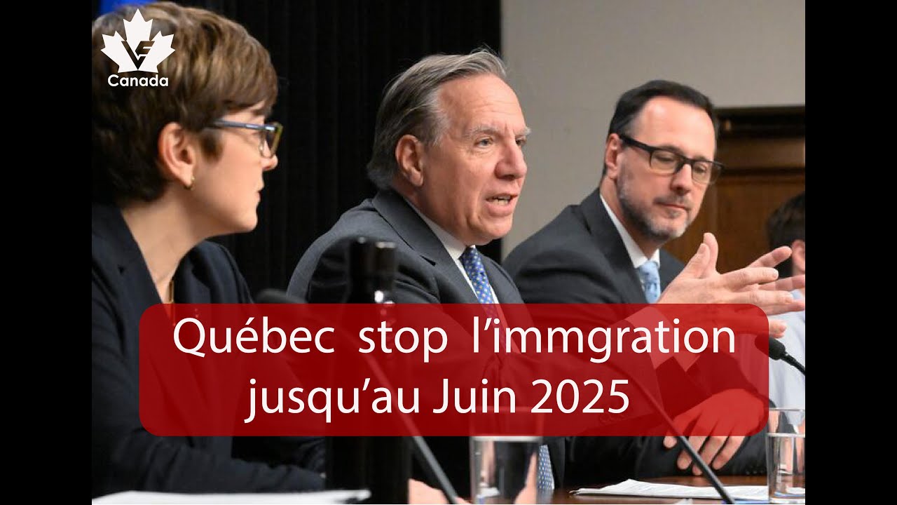 Québec stoppe l'immigration temporairement!!! Plus de CSQ à compter du 29/11/2024 jusqu'au juin 2025