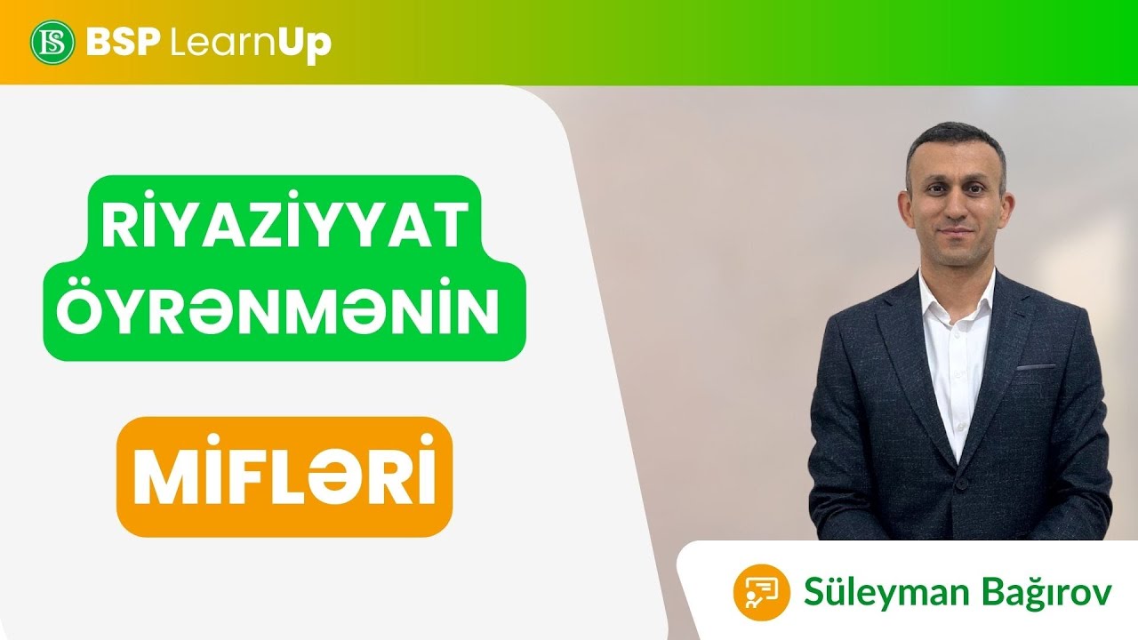 Riyaziyyat öyrənmənin mifləri