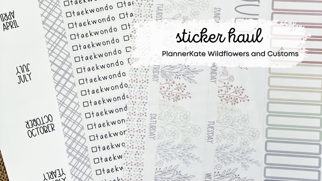 PlannerKate Haul | Wildflowers and Customs