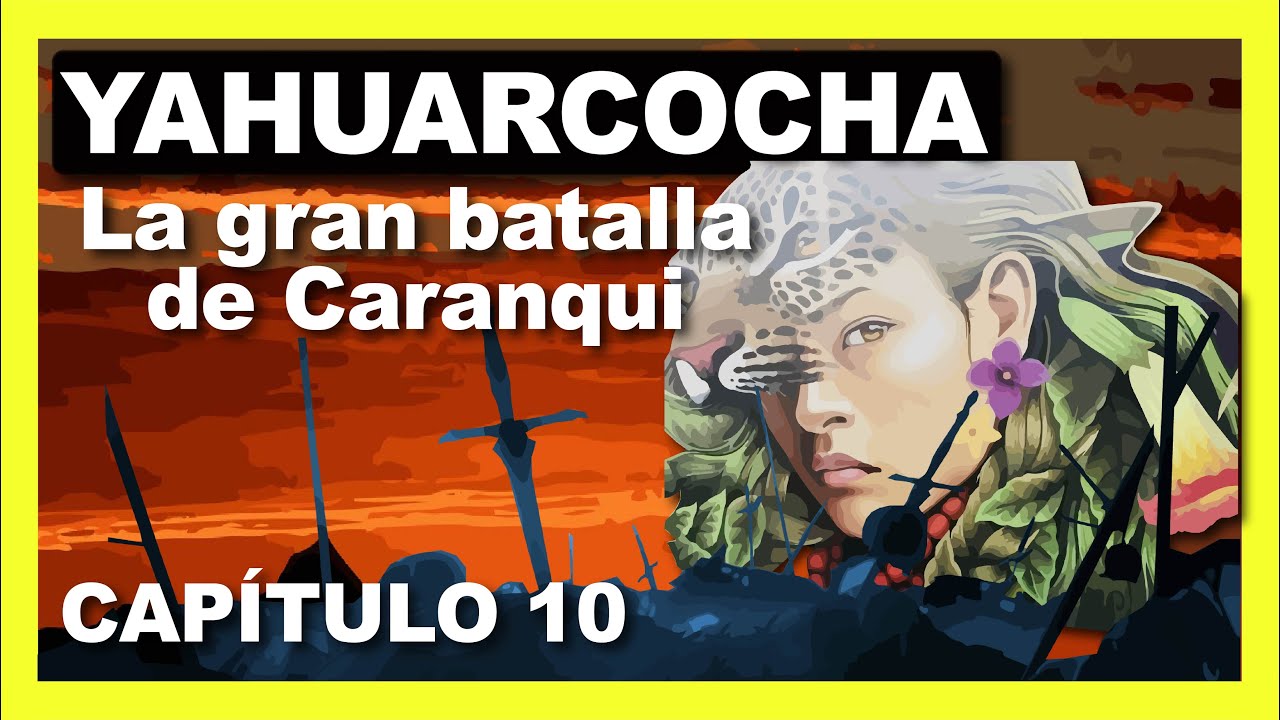 YAHUARCOCHA ⚔🛡🩸 historia