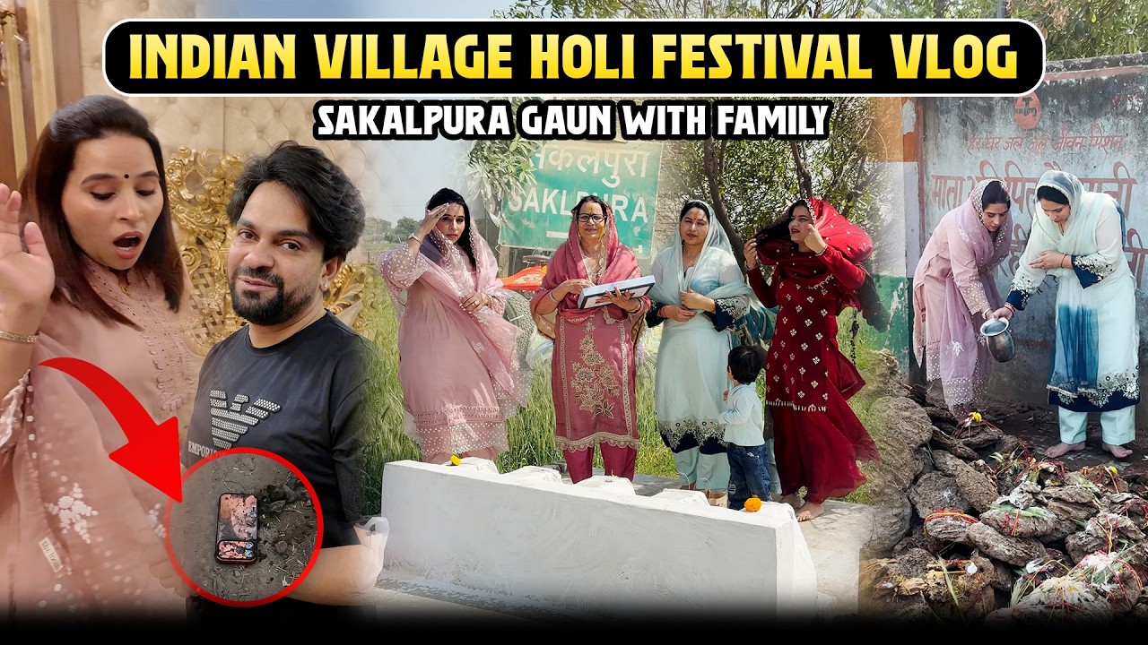 Title-  Indian Village Holy Festival Vlog | Sakalpura Gaun With Family ❤️ #holi #vloglife