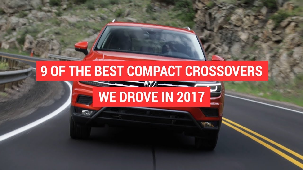 The 9 best compact crossovers we drove in 2017