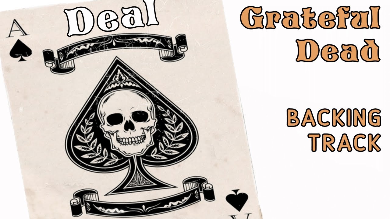 Deal - Backing Track - Grateful Dead