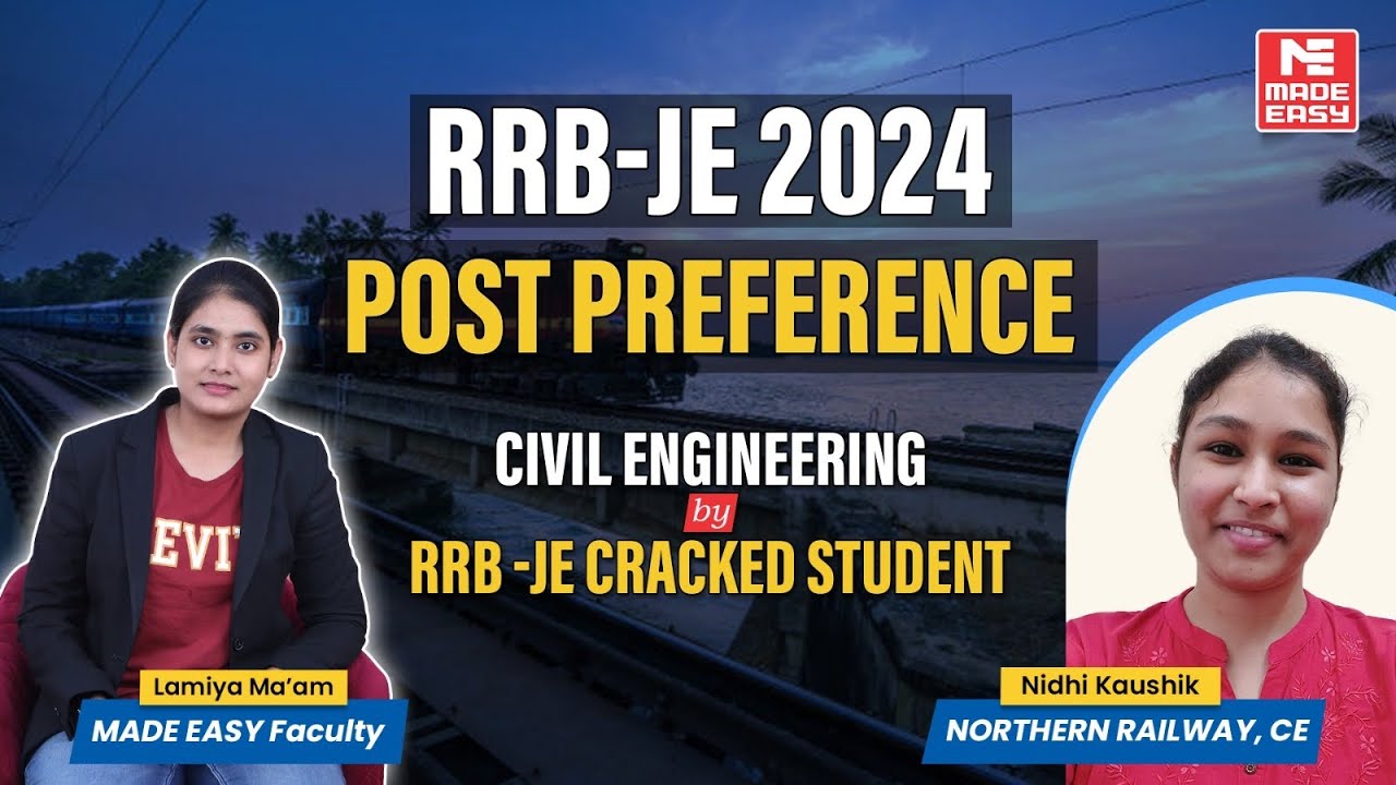 RRB JE 2024: Post Preferences | Expert Insights with Lamiya Mam