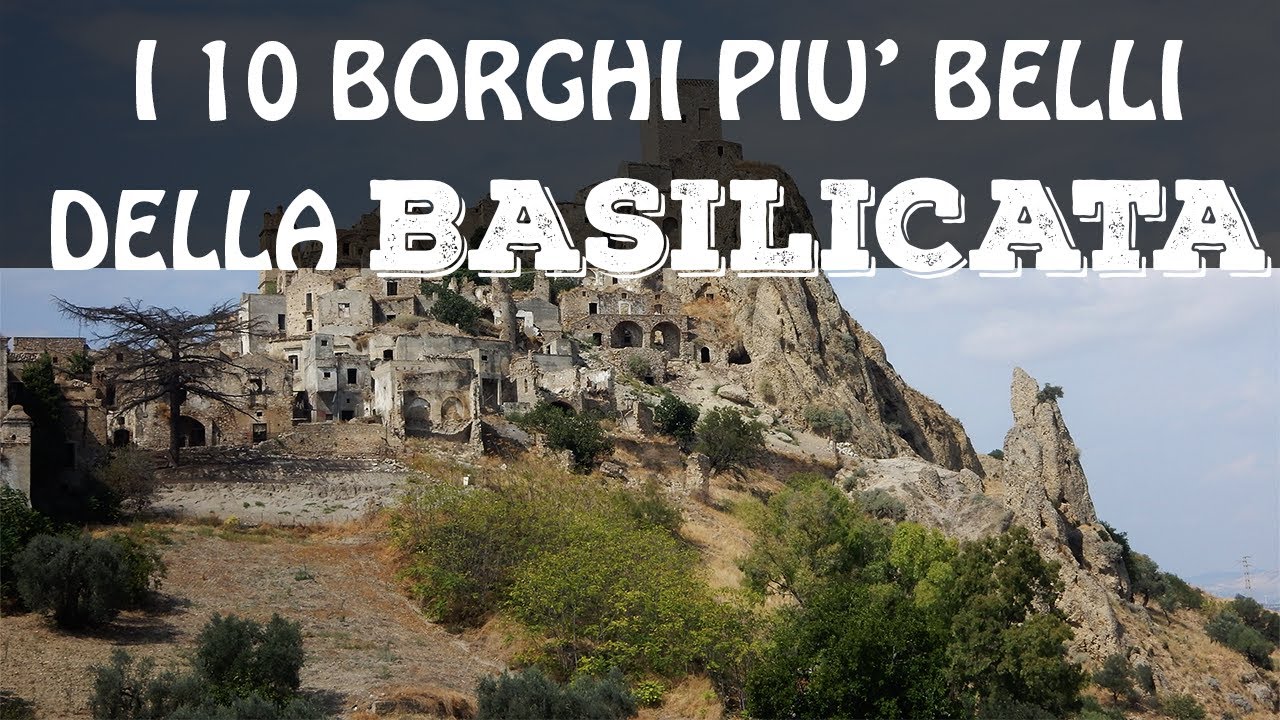 I 10 borghi più belli della Basilicata | Cosa vedere in Basilicata