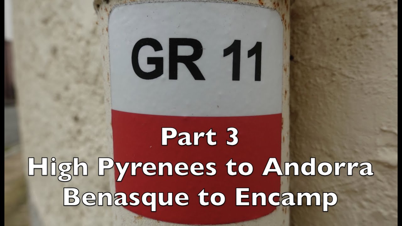 GR11 Backpacking Adventure Across the Pyrenees Part 3