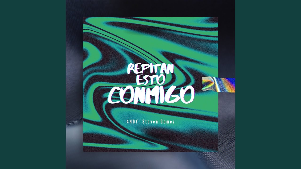 REPITAN ESTO CONMIGO