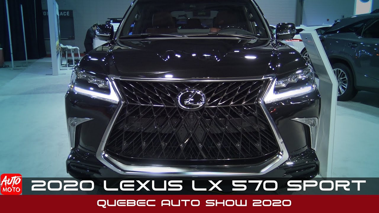 2020 Lexus LX 570 Sport Luxury - Exterior And Interior - Quebec Auto Show 2020