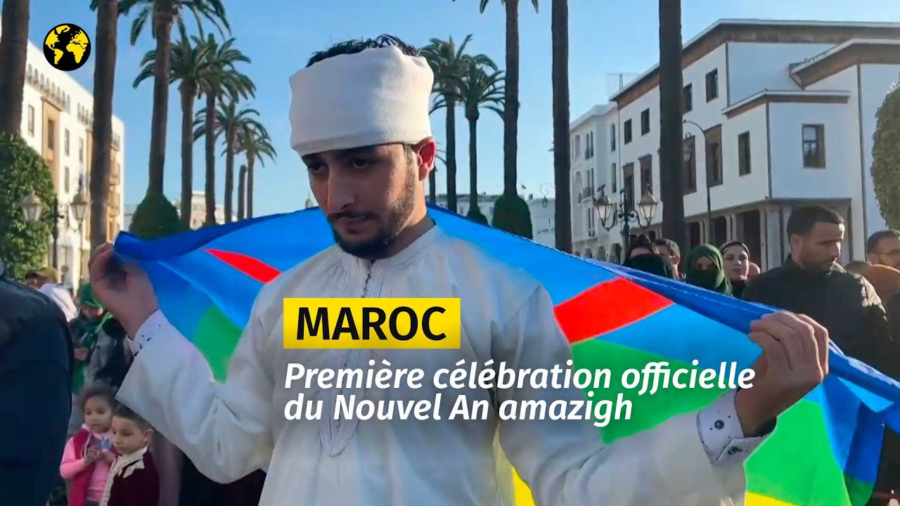 Pour la premi&egrave;re fois, le Maroc c&eacute;l&egrave;bre officiellement le Nouvel An amazigh