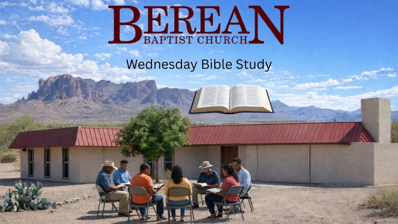 3/11/2026 Wednesday Evening Bible Study