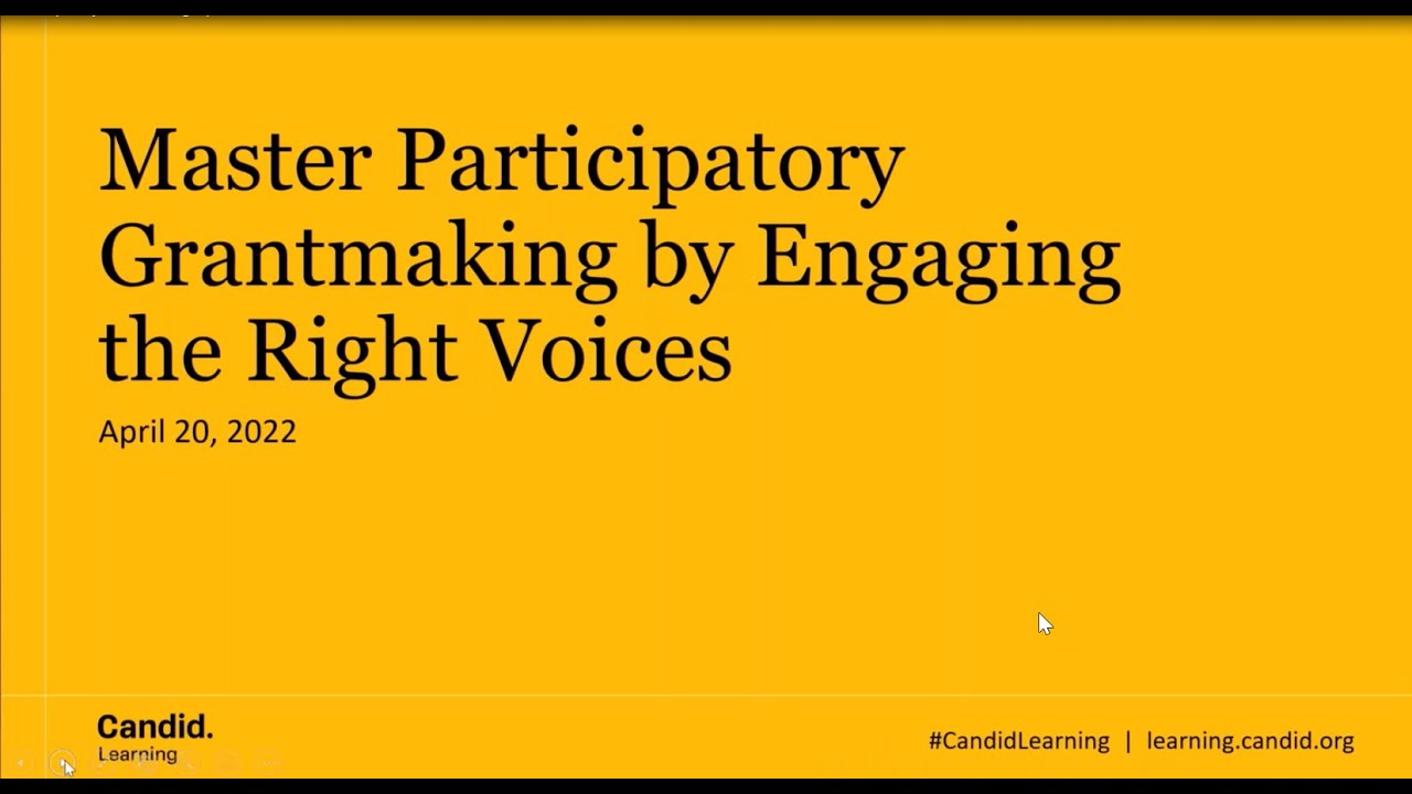 Master Participatory Grantmaking by Engaging the Right Voices