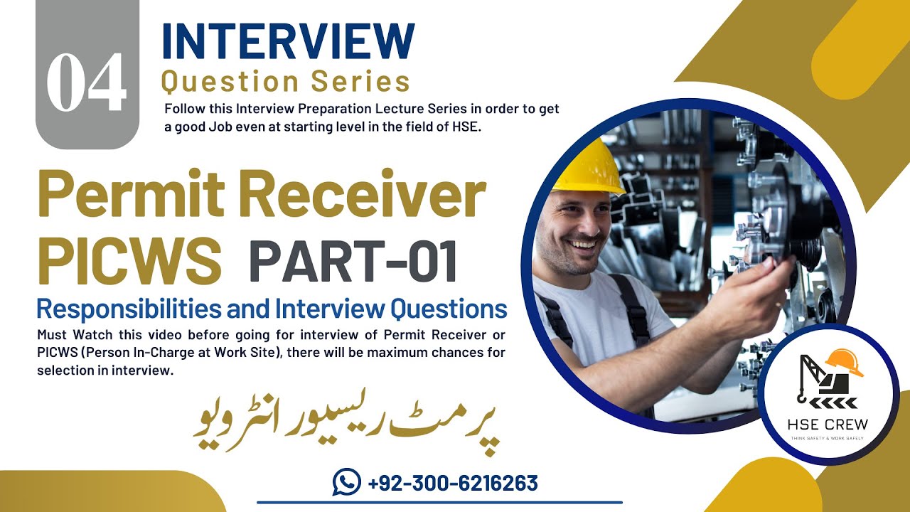 Permit Receiver Interview Questions | PICWS |  Permit to work Interview Oil and Gas Industries