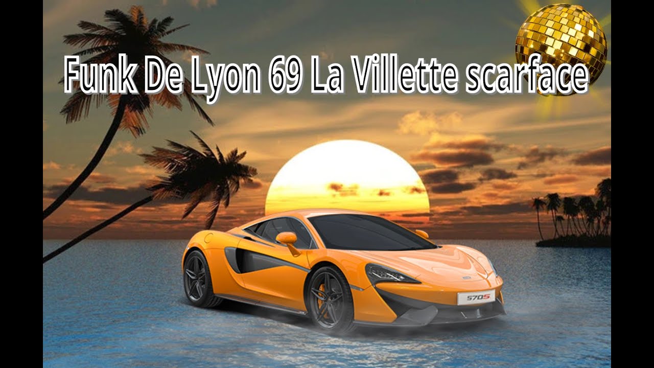 FUNK DE LYON 69 LA VILLETTE SCARFACE $