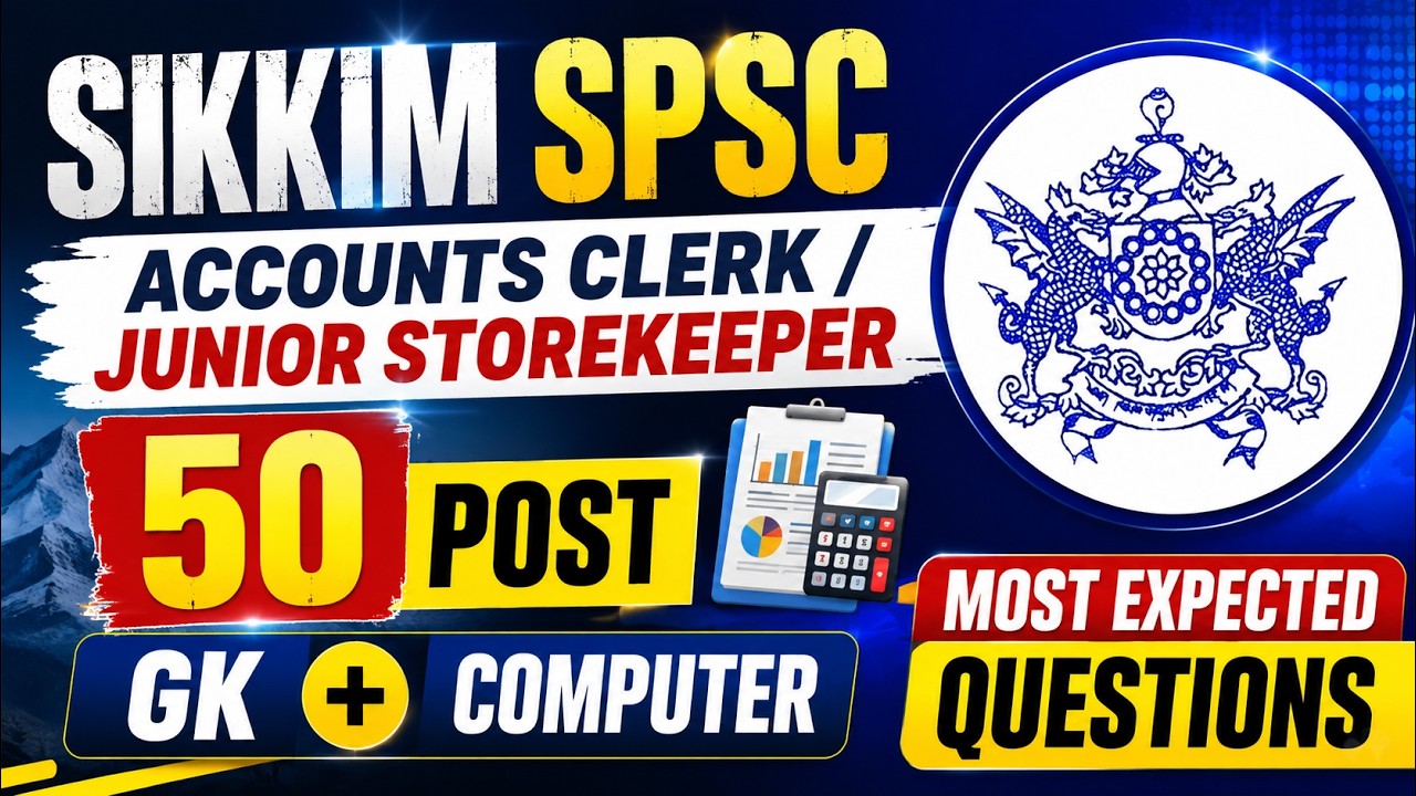Sikkim SPSC Preparation | 50 Post | Essential GK & Computer Questions You Must Know