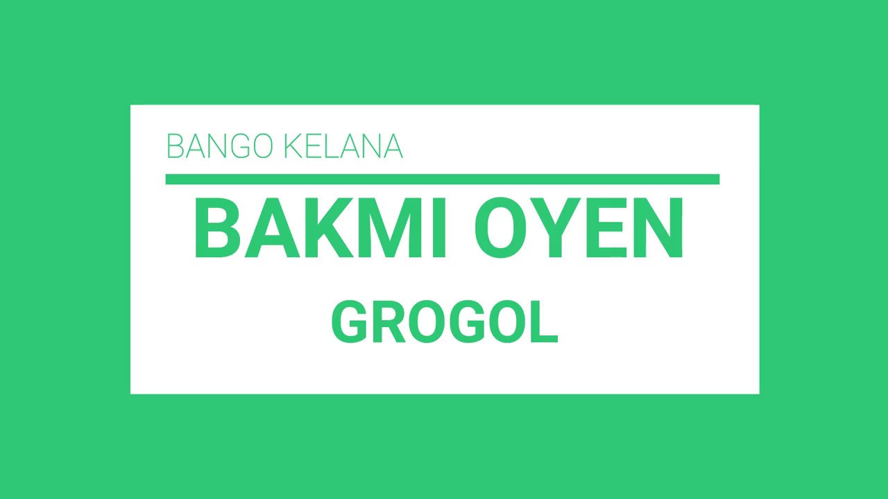 Bakmi OYEN - Grogol
