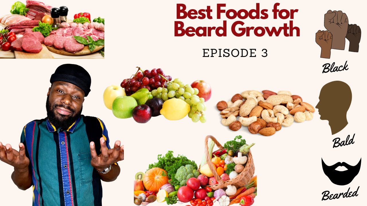 Best Foods for Beard Growth | Black, Bald & Bearded | Episode 3