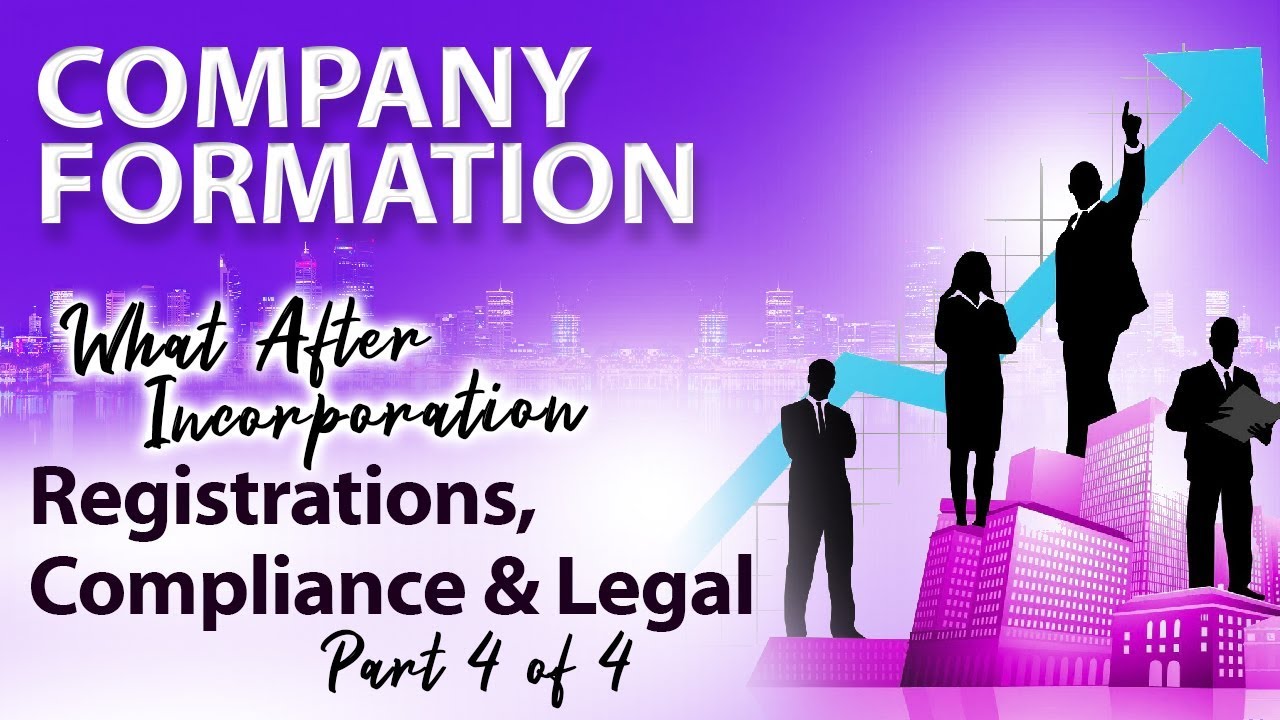 What After Incorporation - Registrations, Compliance & Legal - Startup Guide By Nayan Bheda