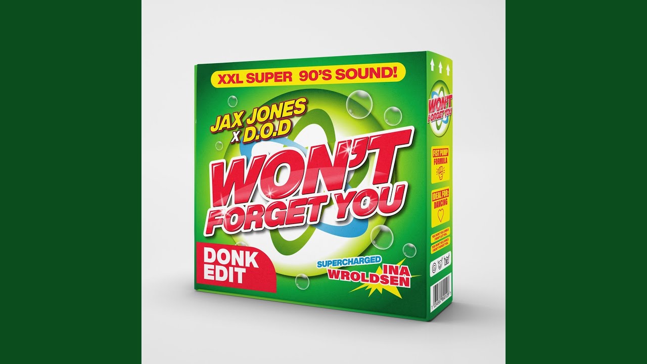 Won't Forget You (Donk Edit)
