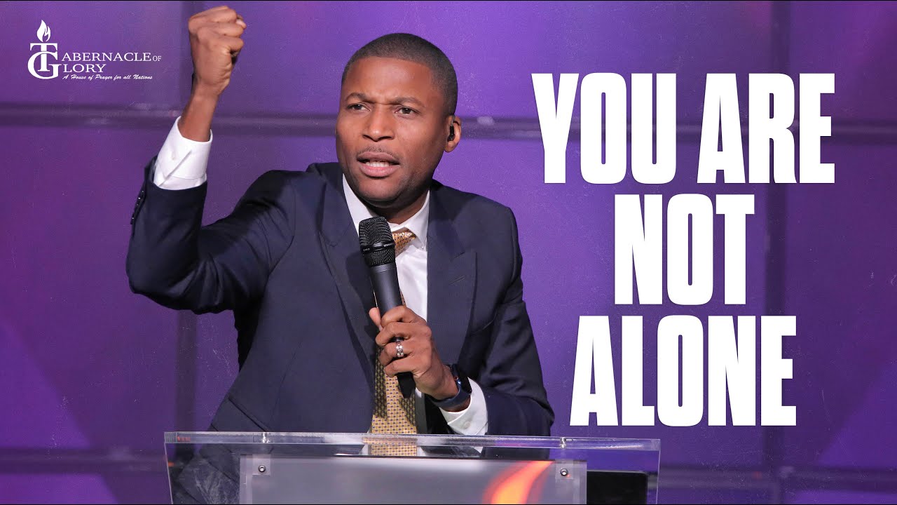 You Are Not Alone | Pastor Gregory Toussaint
