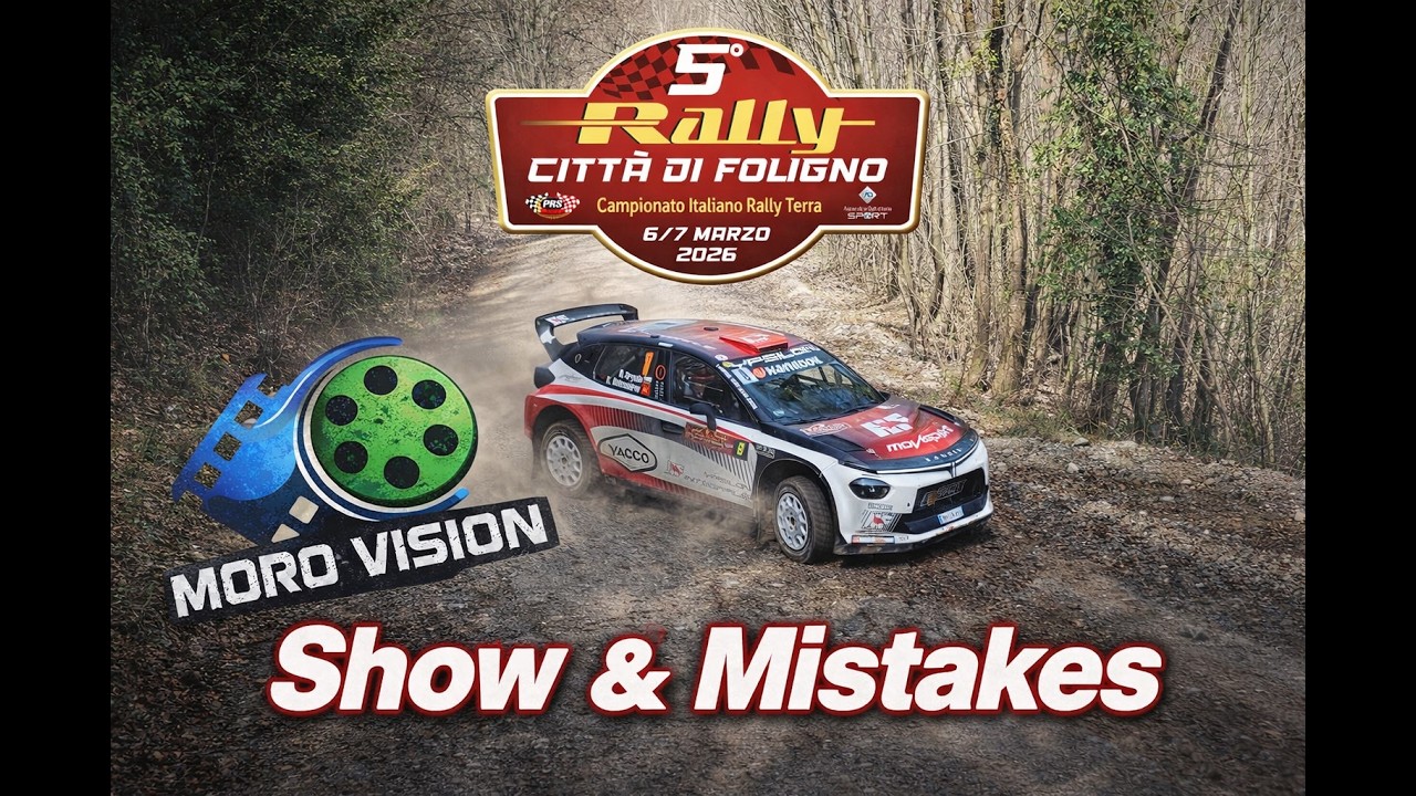 5° Rally Città di Foligno 2026   Show & Mistakes