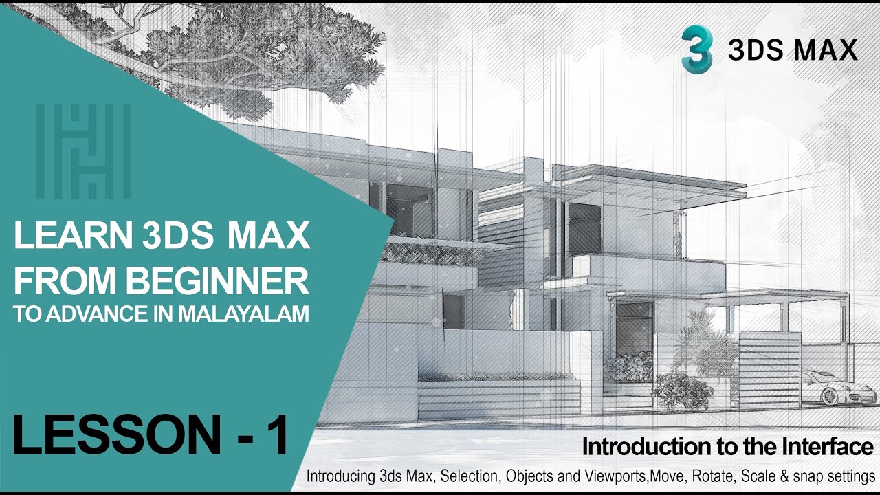 3DS MAX TUTORIAL LESSON 1 / Beginner To Advance In Malayalam.