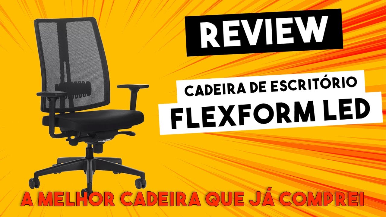 Cadeira de Escritório FLEXFORM Led All Black - Minha experiência [Unboxing e REVIEW]