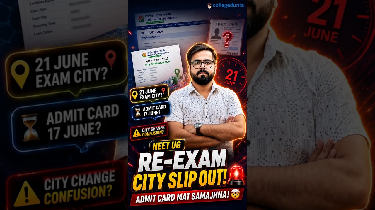 NEET UG Re-Exam Big Update: City Intimation Slip Released, Admit Card Date Out, Pattern, Guidelines