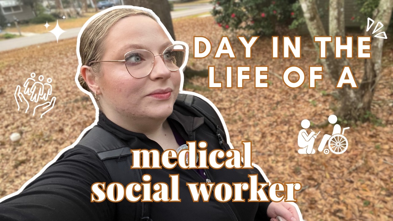 48 Hours in the Life of a Medical Social Worker