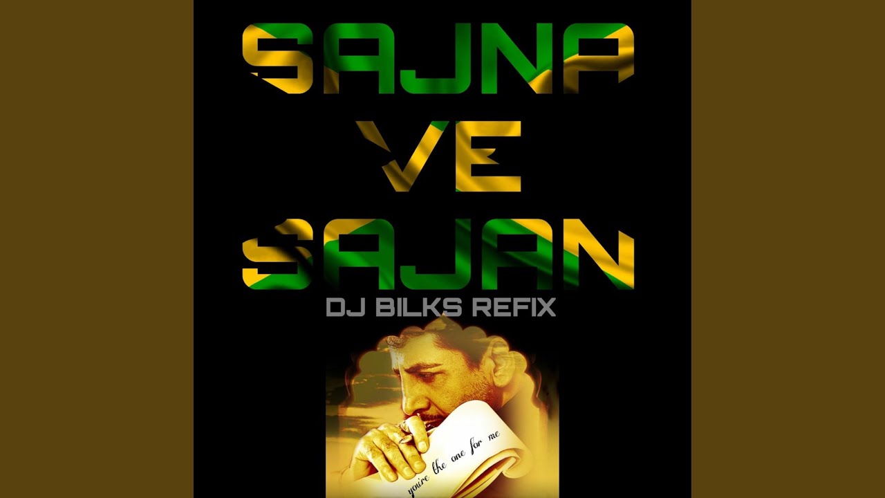Sajna Ve Sajna