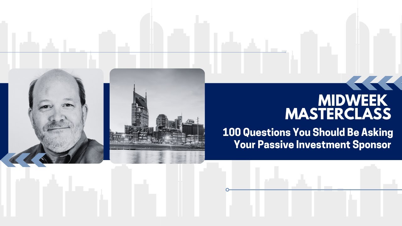 Midweek Masterclass: 100 Questions to Ask Your Passive Investment Sponsor - Exemption Rules?