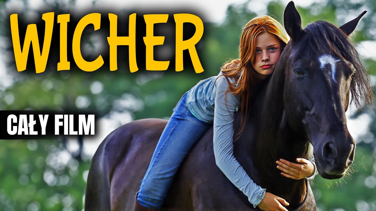WICHER [2013] [Cały Film Po Polsku] [Film Dla Młodzieży] [Kino Familijne] [Polski Lektor]
