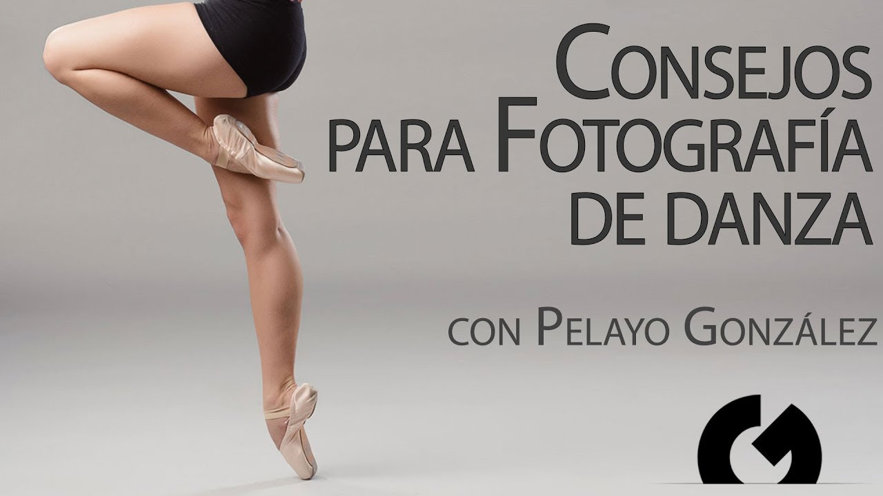 Consejos para fotografía de Danza con Pelayo González | Antonio Garci