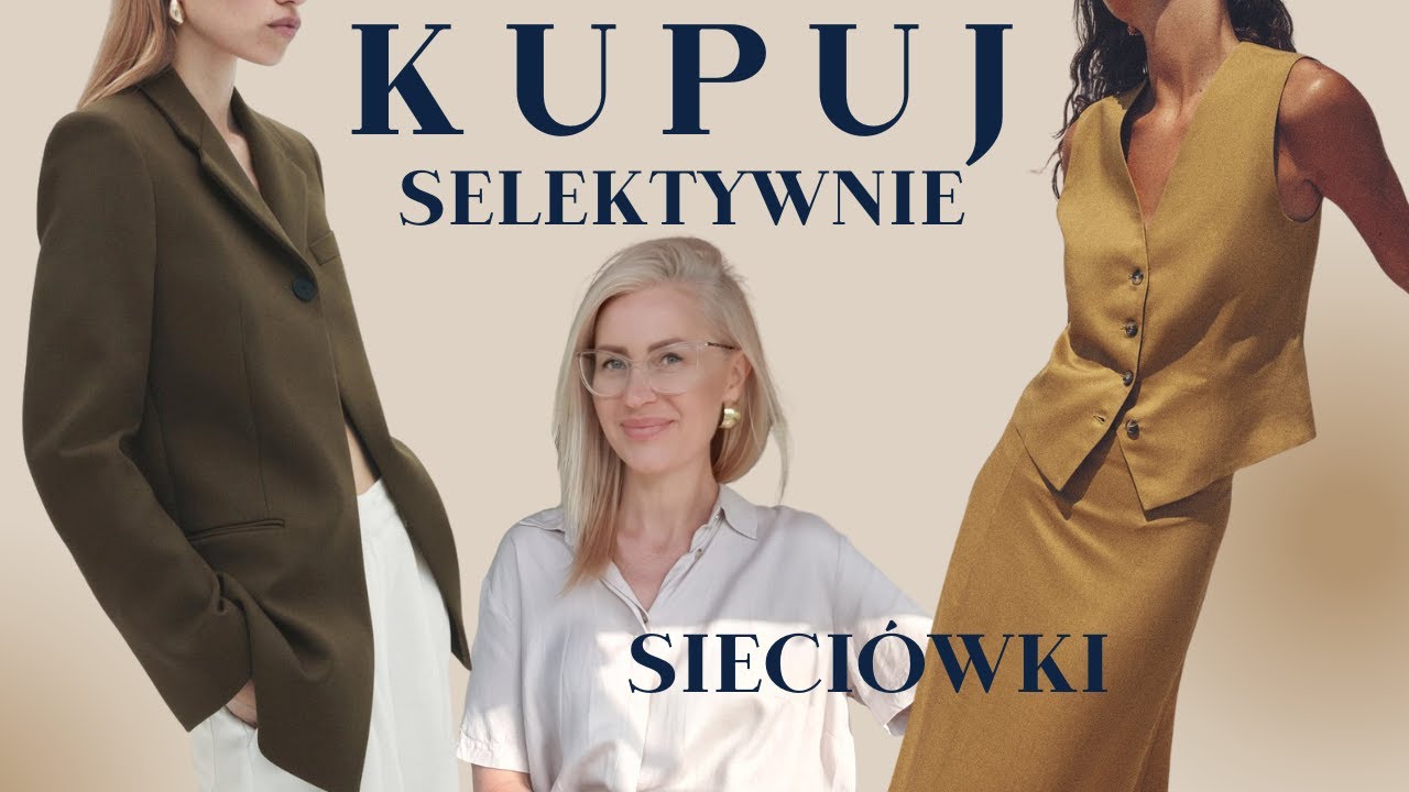 6 Sieciówek, w których warto kupować I Agnieszka Nortey Stylistka