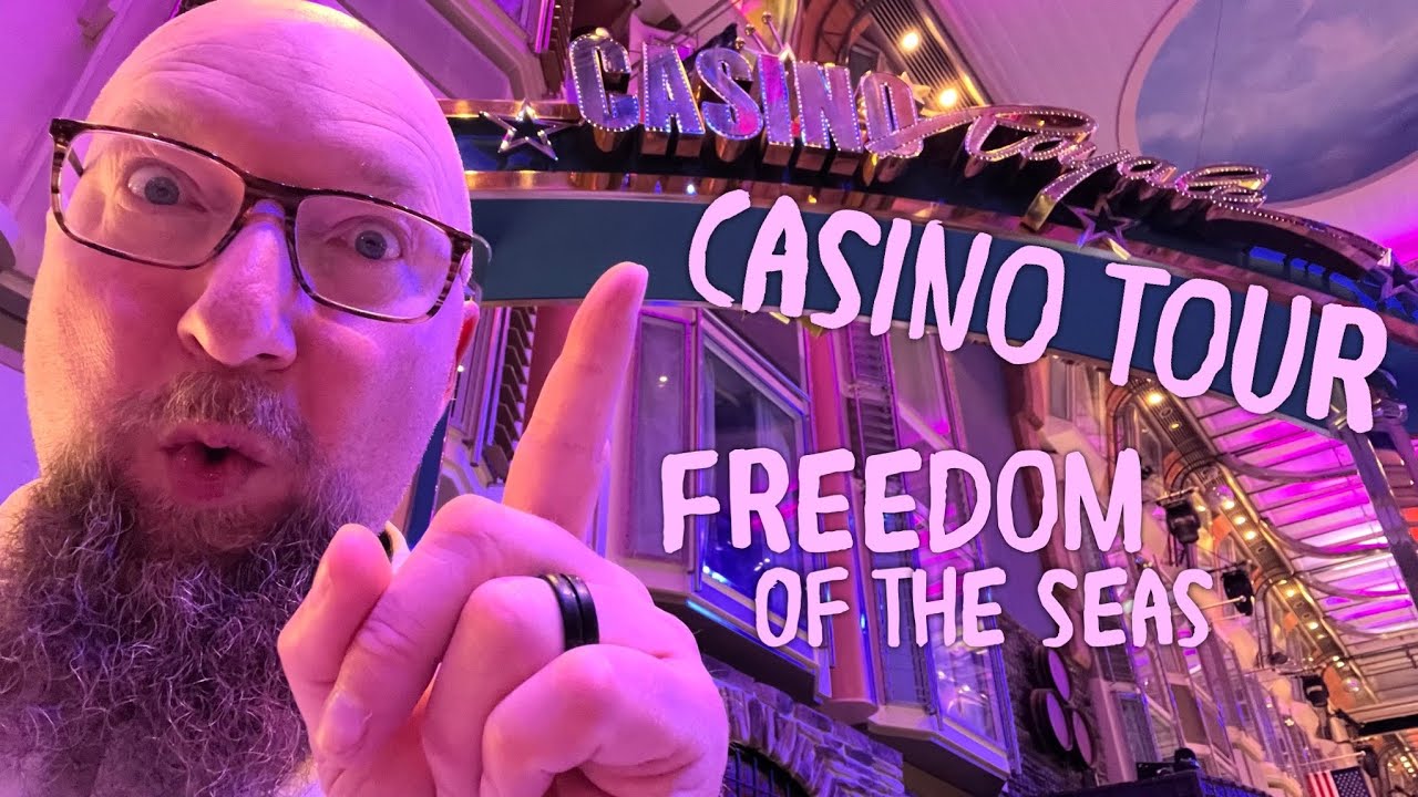 CASINO TOUR :: Freedom of the Seas with Royal Caribbean