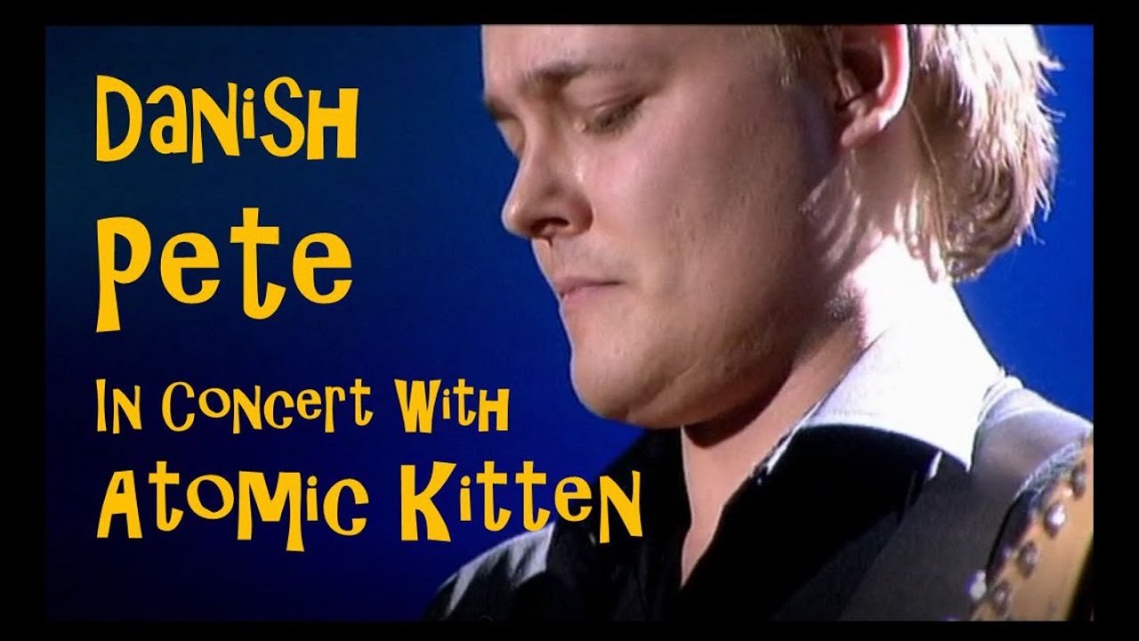 Danish Pete in Concert with Atomic Kitten