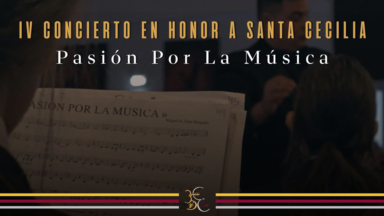 A.M. El Carpio - Pasi&oacute;n por la M&uacute;sica - Concierto en Honor a Santa Cecilia 2024 - El Carpio