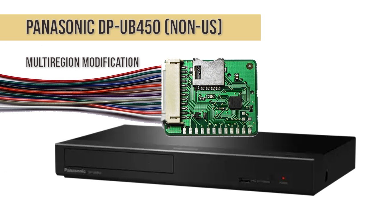 Panasonic DP-UB450 (non-US) - Multi-region Modification