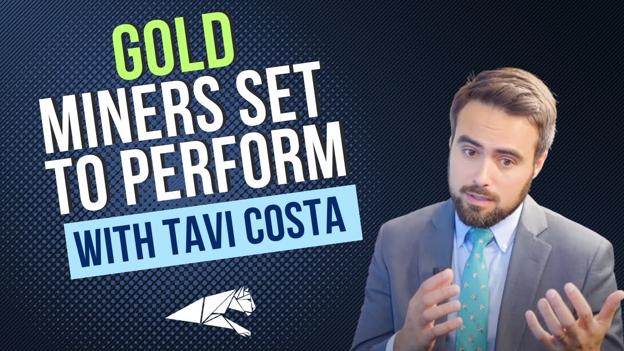 Gold Miners Set to Perform with Tavi Costa of Crescat Capital