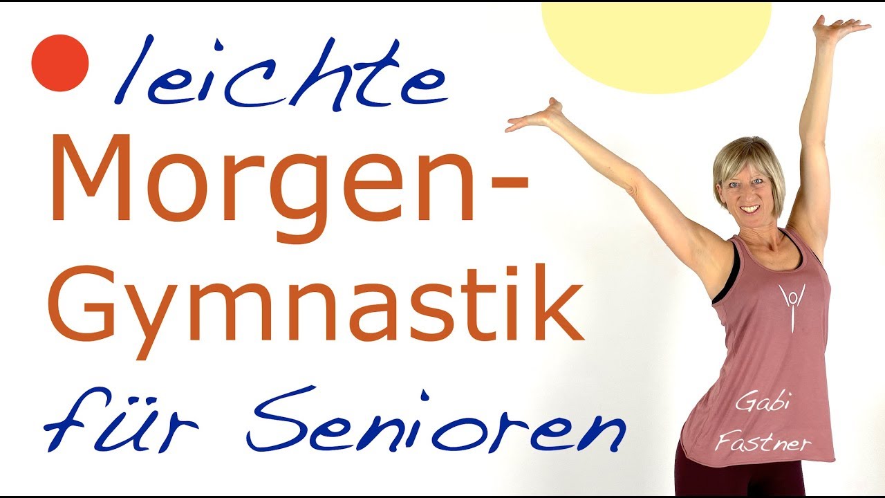 18 min.🌼 leichte Senioren-Gymnastik am Morgen | ohne Ger&auml;te