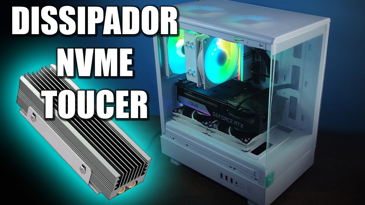 Instalação e teste do dissipador de calor Toucer