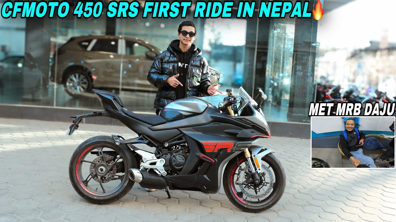 Cfmoto 450srs First Ride Impression in Nepal: Sweet+Beautiful | Met @Mrbvlog_official Daju