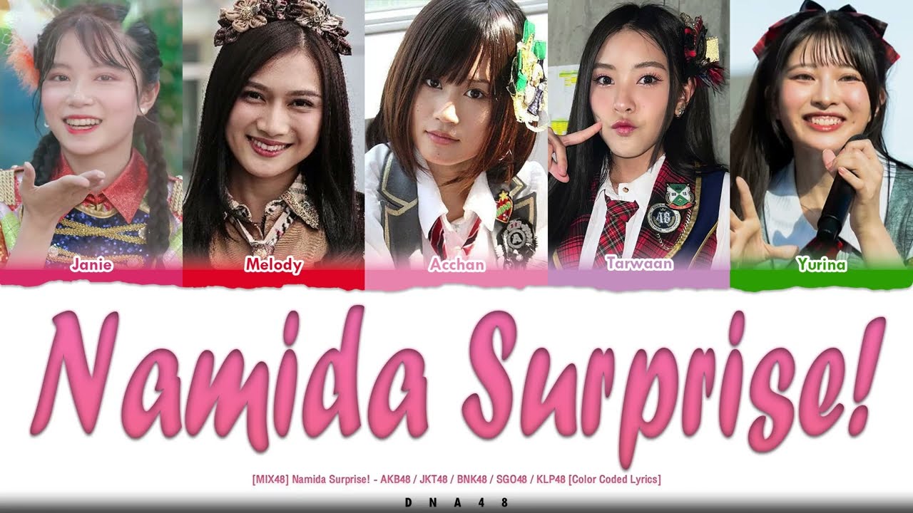 【WRD48】Namida Surprise! - AKB48 / JKT48 / BNK48 / SGO48 / KLP48