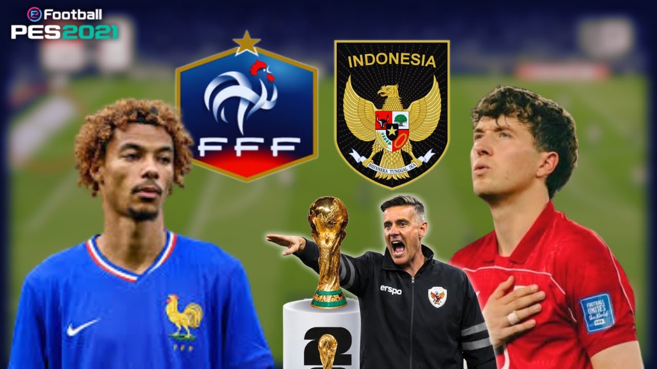 FINAL PIALA DUNIA! PRANCIS vs TIMNAS INDONESIA | FIFA WORLDCUP 2026 | PES 2021