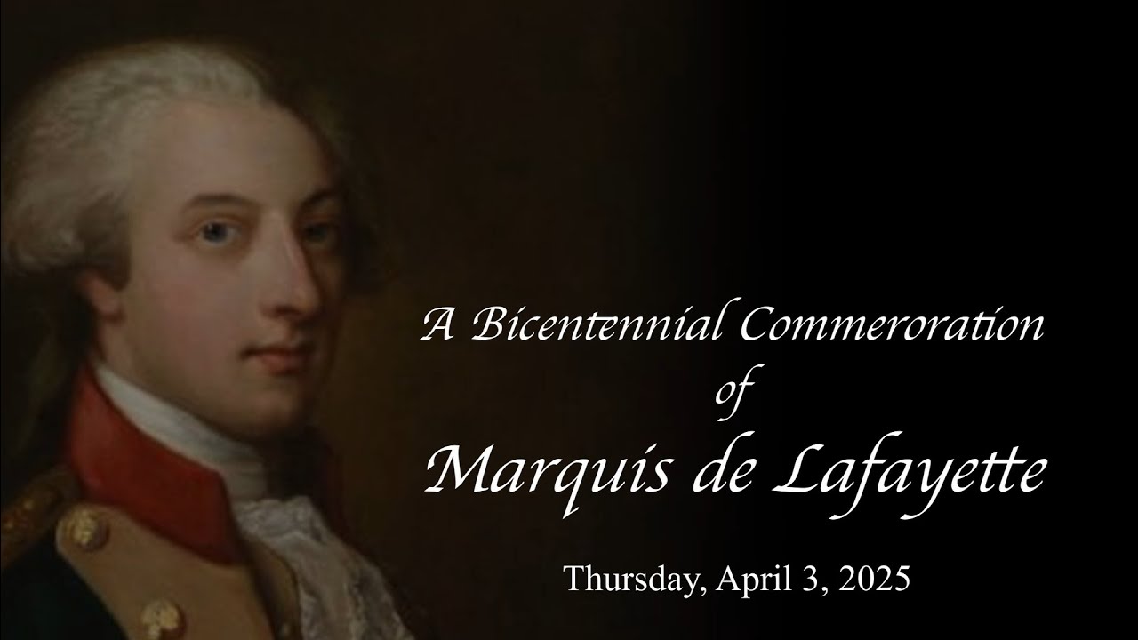 A Bicentennial Commemoration of Marquis De Lafayette
