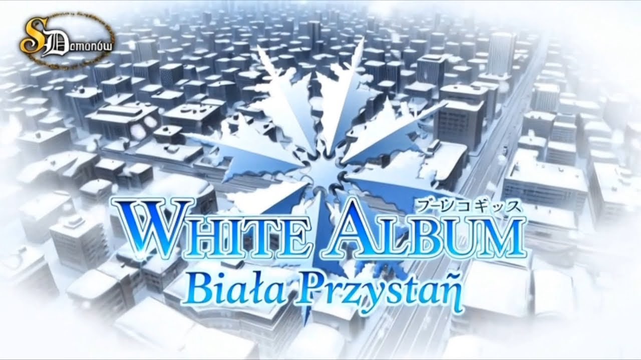 [AUDIOBOOK] Saga Demonów x White Album - Biała Przystań #02 - Część I