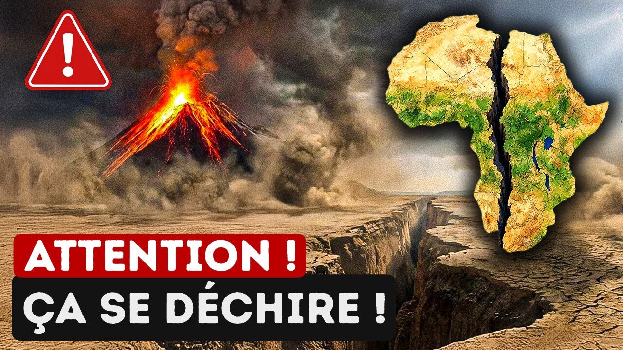 Les scientifiques avertissent que l'Afrique se déchire en deux à une vitesse terrifiante