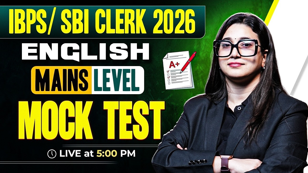 IBPS & SBI Clerk 2026 | English Mains | Mains Level Mock Test | by Rubaika Ma'am