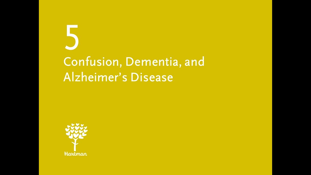 SRNA - Chapter 5 Confusion, Dementia, and Alzheimer's 4.13.2020)